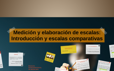 Medición y Elaboración de Escalas